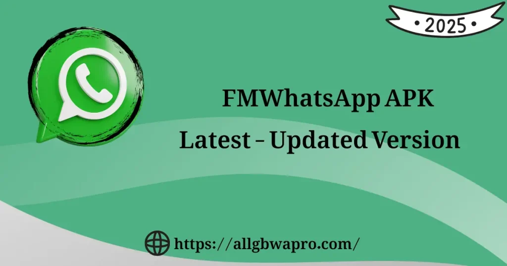 FMWhatsApp APK 