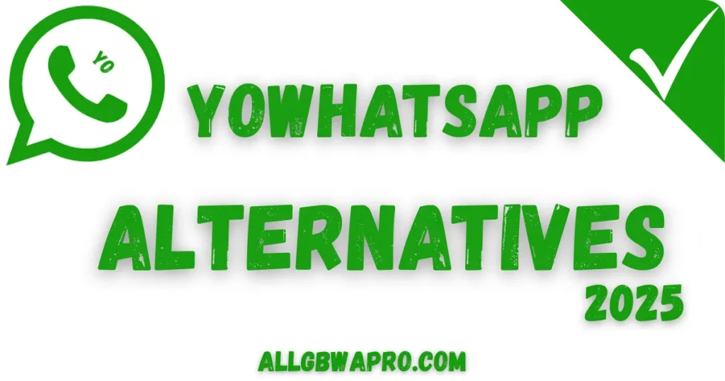 alternatives of YoWhatsApp APK