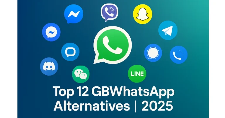 Top 12 GBWhatsApp Alternative Messaging Apps | 2025 8 top alternatives of gbwhatsapp apk