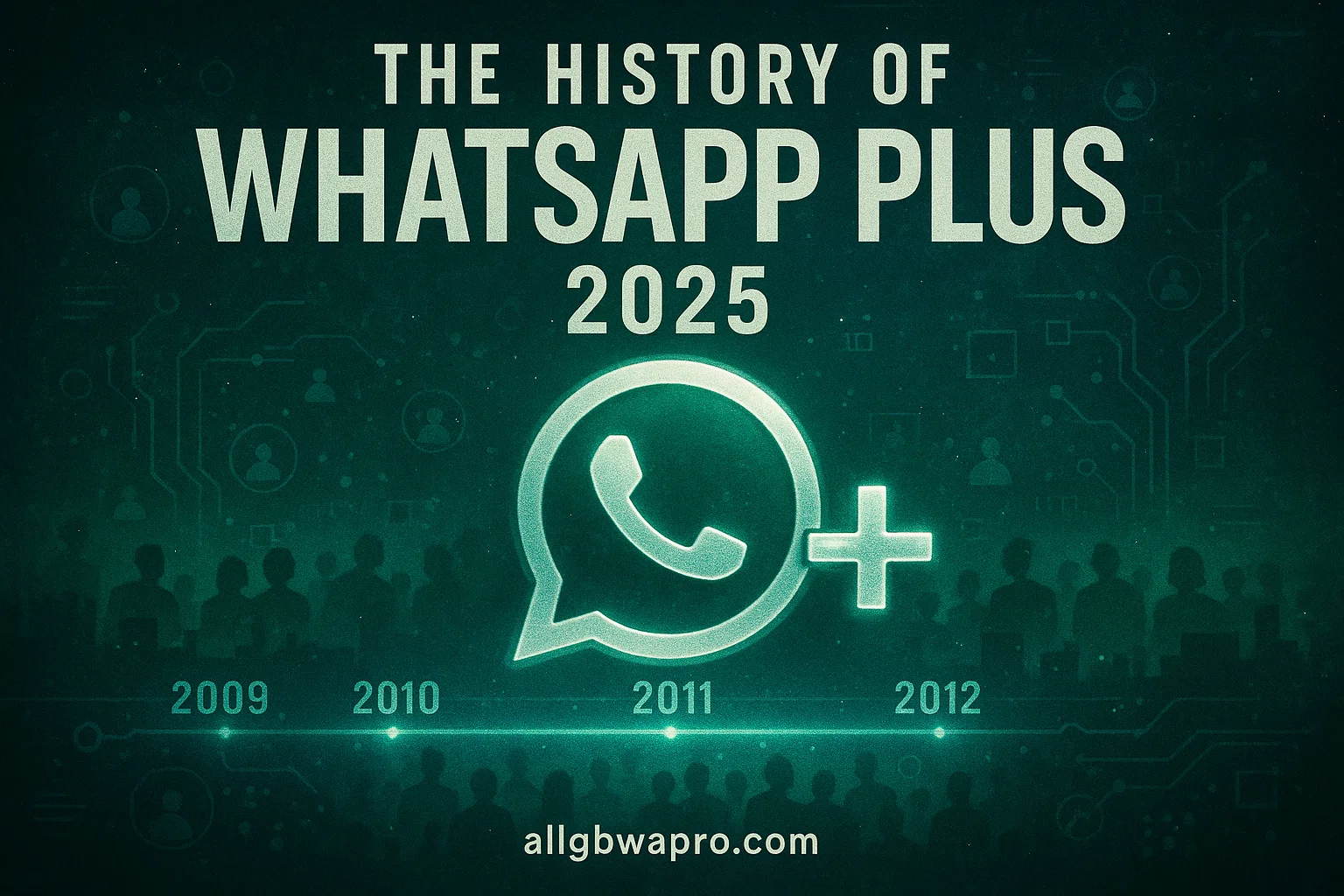 The History of WhatsApp Plus